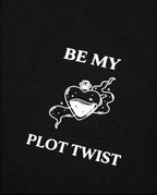 Be my Plot Twist – T-Shirt Cropped schwarz