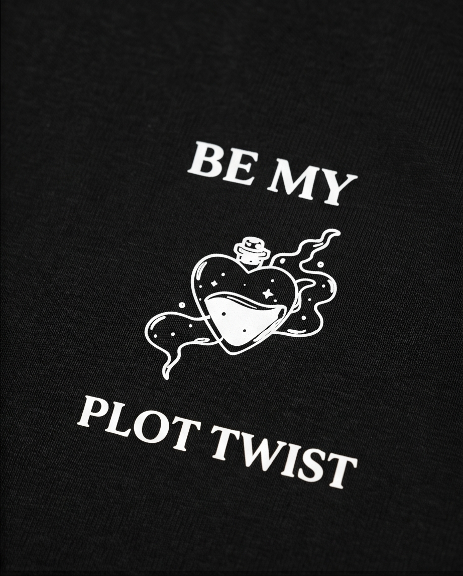 Be my Plot Twist – T-Shirt Cropped schwarz